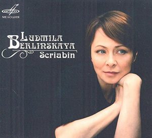 Ludmila Berlinskaya- Pasternak And Scriabin (Melodiya)