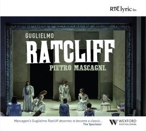 pietro-mascagni-guglielmo-ratcliff-rte-lyric