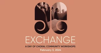 Promotional image for upcoming Toronto Mendelssohn Choir concert, "Exchange"
