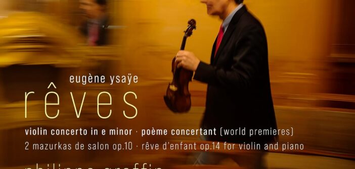L’Hebdo Lebrecht | Ysaye, Busoni, Brahms: violin concertos (Avie, Chandos)