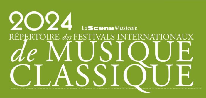 La Scena 2024 Guide des Festivals internationaux