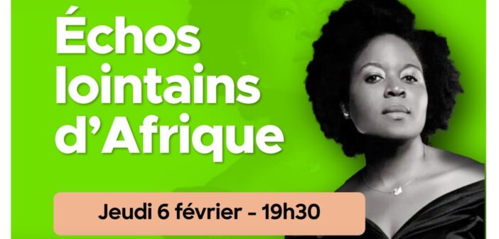 L’OCM présente <em>Échos lointains d’Afrique</em> dans le cadre du Mois de l’histoire des Noirs