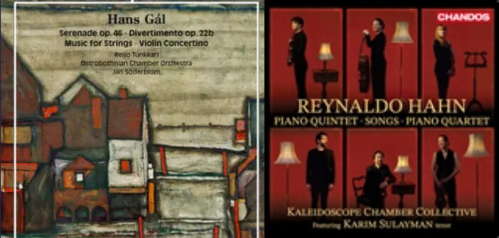 Reynaldo Hahn, Hans Gal: Chamber music