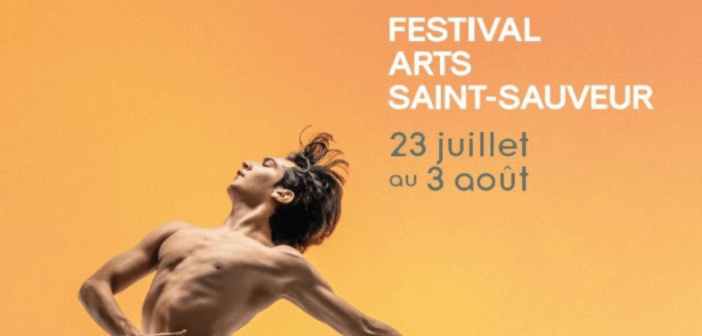 La programmation du 34e Festival des Arts de Saint-Sauveur dévoilée